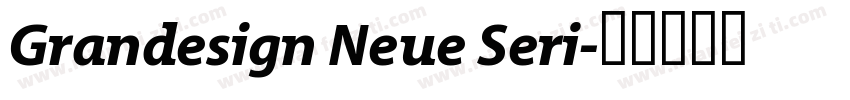 Grandesign Neue Seri字体转换